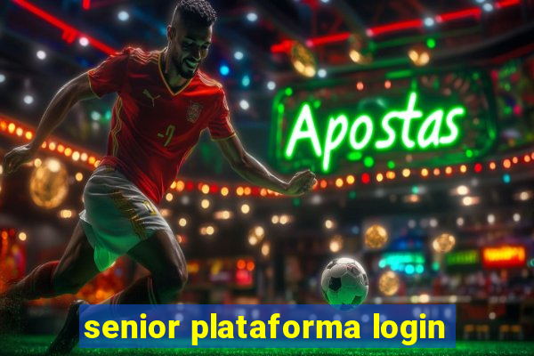 senior plataforma login